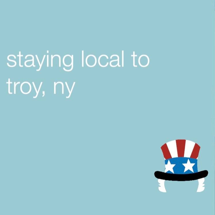 Staying Local to Troy, New York